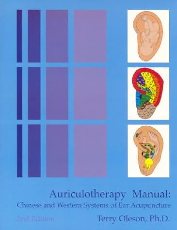 Dr. Terry Oleson, PhD Auriculotherapy Manual